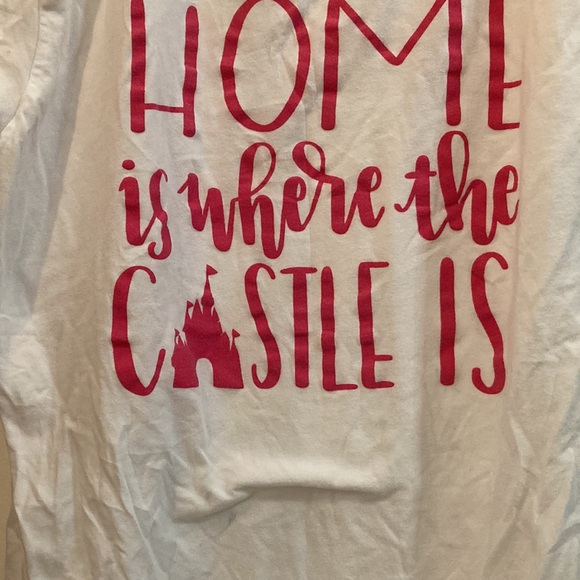 5/$25 Shirt for Disney. New never worn. Home is where the castle is. Large - Picture 2 of 5